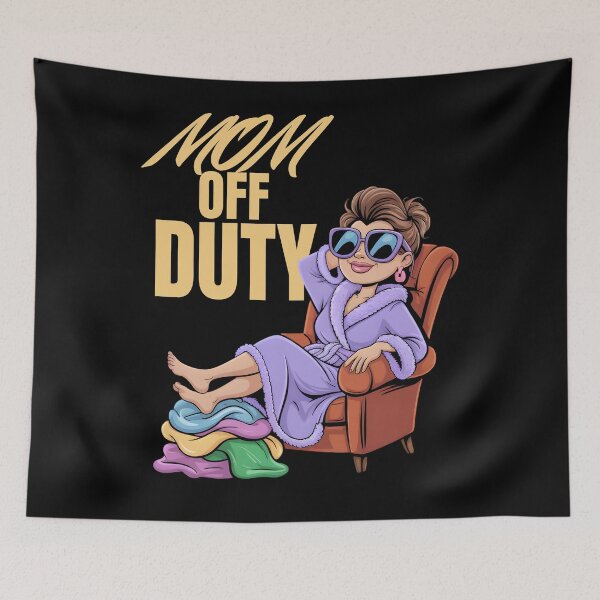 Item preview, Mom Off Duty – Funny Relaxed Mother’s Day designed and sold by Fragy72.