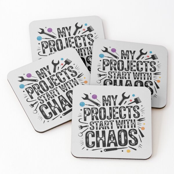 Item preview, My Projects Start With Chaos designed and sold by Jollys-ArtShop.