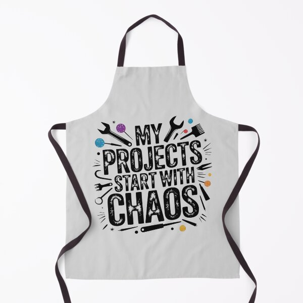 Item preview, My Projects Start With Chaos designed and sold by Jollys-ArtShop.