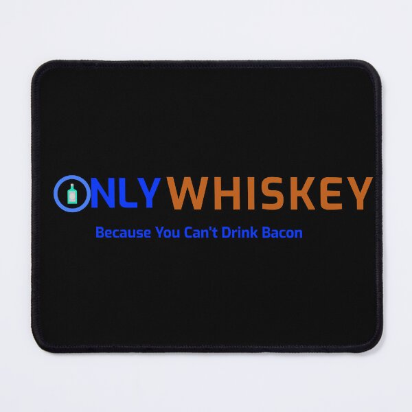 Item preview, OnlyWhiskey designed and sold by DesignsbyDugar.