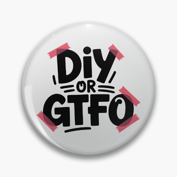 Item preview, DIY Or GTFO designed and sold by Jollys-ArtShop.