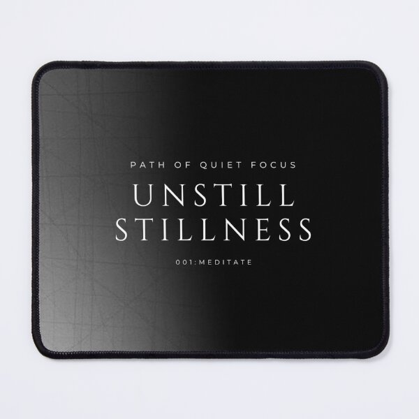 Item preview, Unstill Stillness  designed and sold by jukeboxmind.