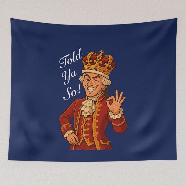 Item preview, King George - Told Ya So! designed and sold by tiffanymassia.