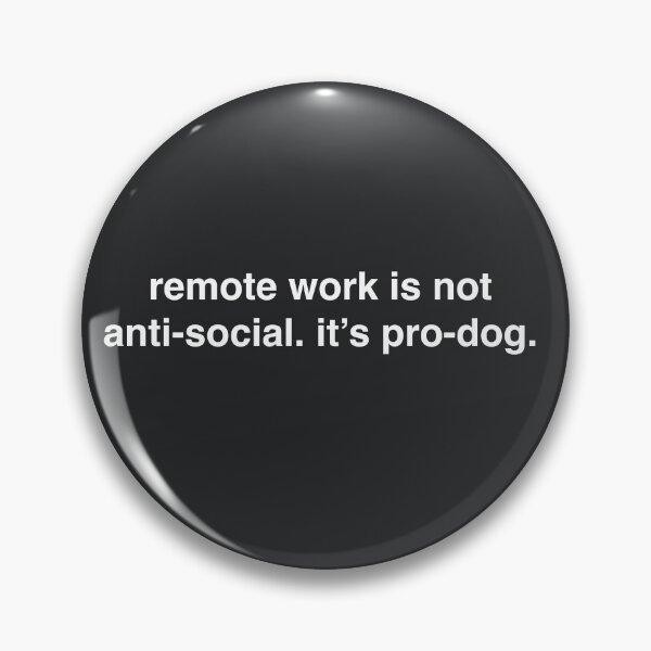 Item preview, REMOTE WORK PRO DOG FUNNY WORK FROM HOME SHIRT designed and sold by aydapadi.