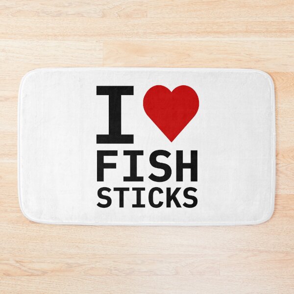 Item preview, I Love Fish Sticks designed and sold by Eggroll the Cat.