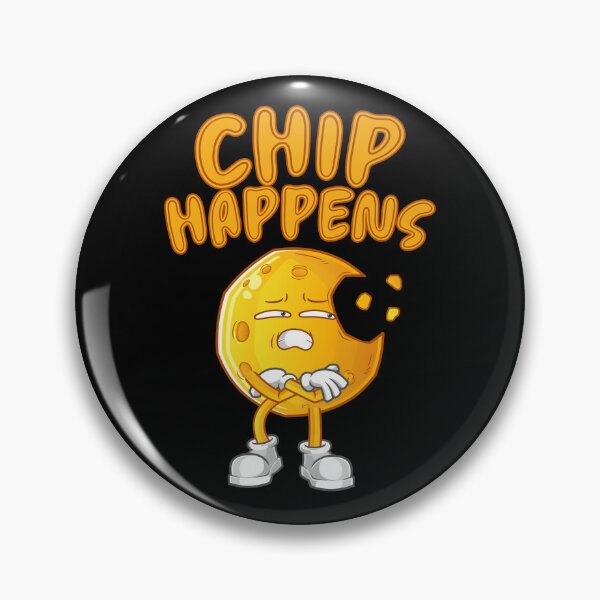 Item preview, CHIP HAPPENS designed and sold by Spyshirt.