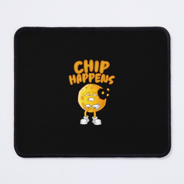 Item preview, CHIP HAPPENS designed and sold by Spyshirt.