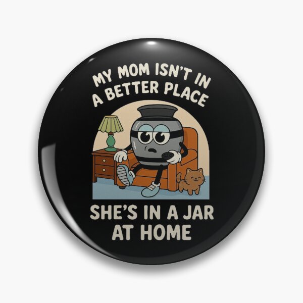 Item preview, Funny Dark Humor Urn Cartoon – Mom in a Jar at Home Design designed and sold by love3617.