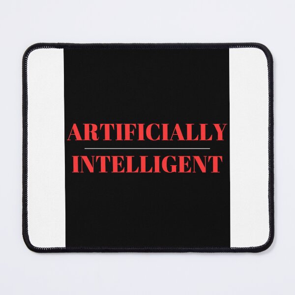 Item preview, Artificially Intelligent  designed and sold by Santy2023.