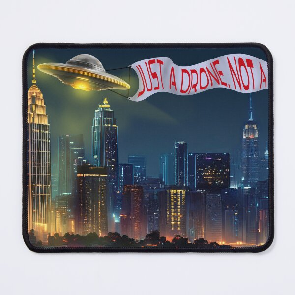 Item preview, UAP or UFO Just a Drone designed and sold by ADHDigitalDesign.