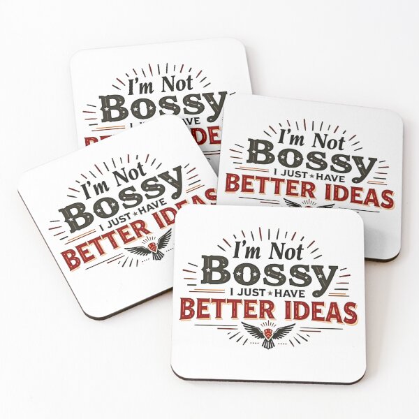 Item preview, I'm Not Bossy designed and sold by LVSMe.
