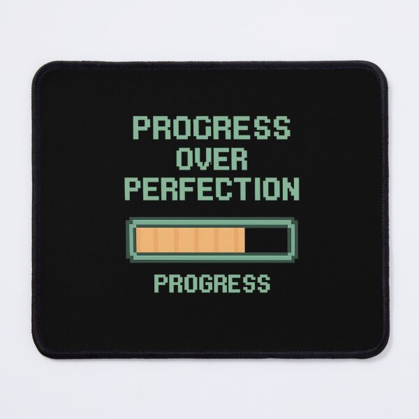 Item preview, Progress Over Perfection | Pixel Art Growth Mindset Motivation designed and sold by DJCApparel.