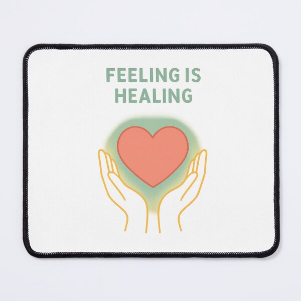 Item preview, Feeling is Healing | Emotional Intelligence and Self Care Art designed and sold by DJCApparel.