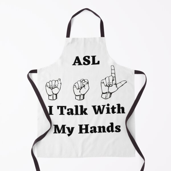 Item preview, ASL I Talk With My Hands Design With Signs designed and sold by debmund.