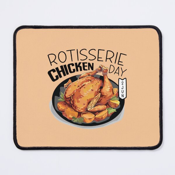 Item preview, 2 June Rotisserie Chicken Day - Wacky Holidays designed and sold by ChemicalXShop.
