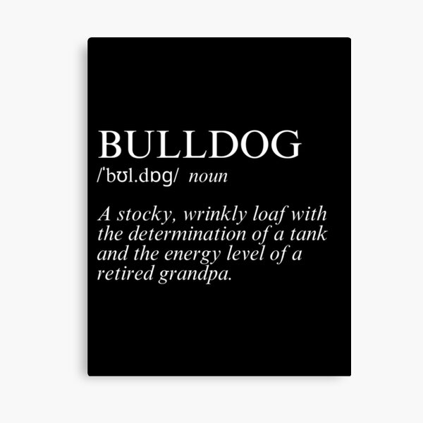 Artikel-Vorschau von Bulldog-Wörterbuch-Definition, designt und verkauft von LetsGetBoba.