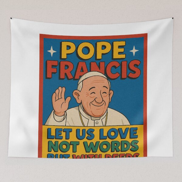 Item preview, Let Us Love with Deeds – Farewell Pope Francis 1936–2025 designed and sold by Aryabek.