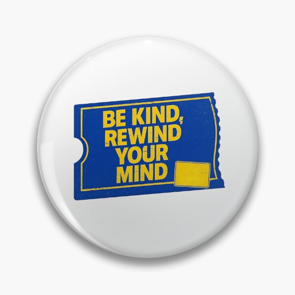 Item preview, Be Kind Rewind Your Mind designed and sold by STATICDUST.