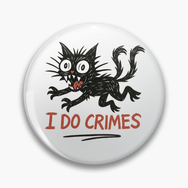 Item preview, I Do Crimes designed and sold by STATICDUST.