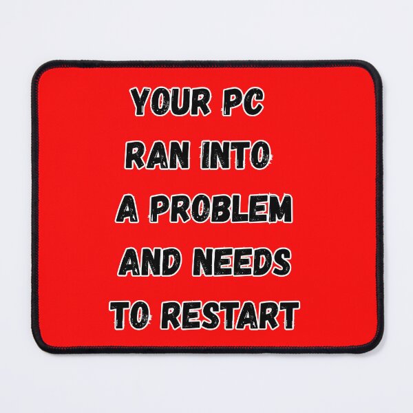 Item preview, Your PC ran into a problem and needs to restart designed and sold by Marcin-PL.
