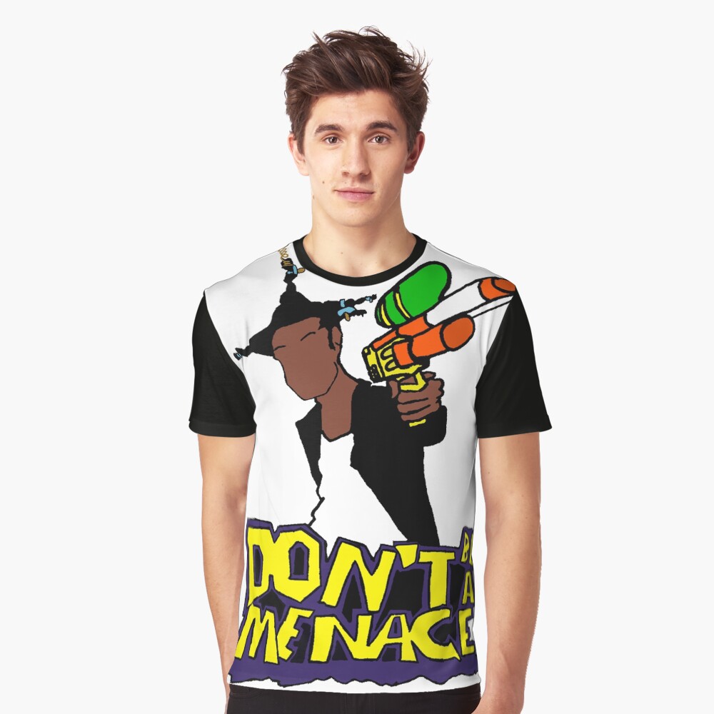 dont be a menace t shirt