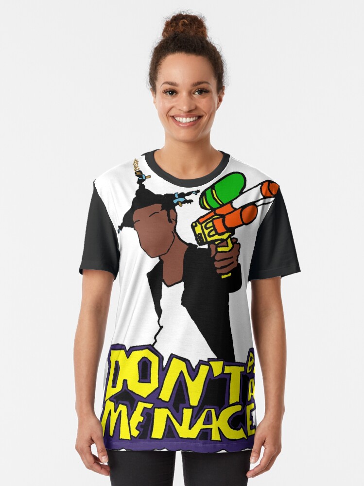 dont be a menace t shirt
