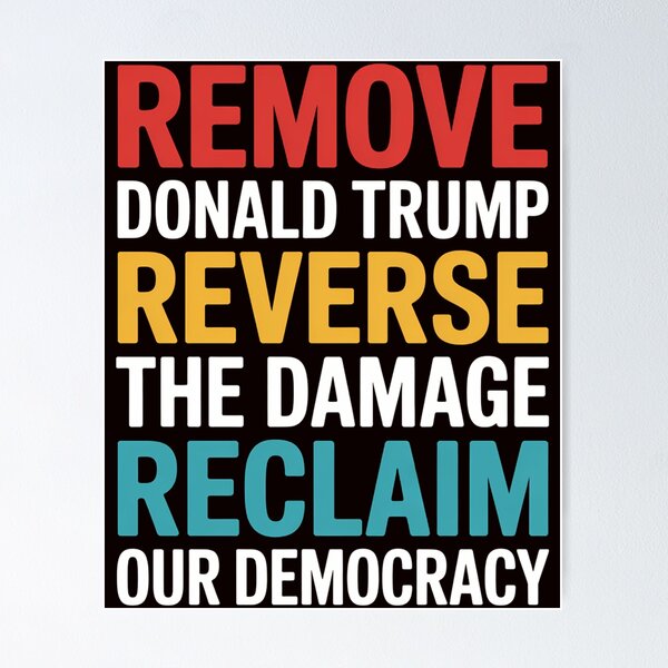 Item preview, Remove Reverse Reclaim Protest Trump designed and sold by PortraitFantasy.