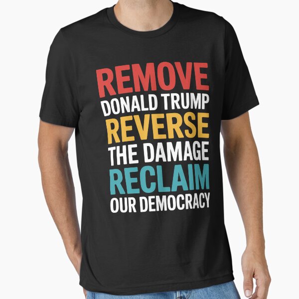 Item preview, Remove Reverse Reclaim Protest Trump designed and sold by PortraitFantasy.