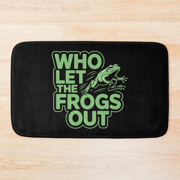 Item preview, Who Let The Frogs Out - This funny gift is perfect for frog lovers, meme fans, people with a great sense of humor, and anyone who enjoys standing out with a unique style. designed and sold by ZyziowskyArt.