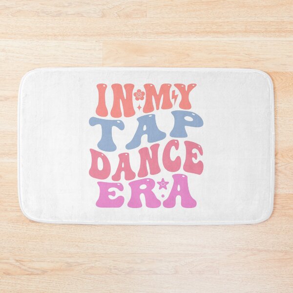 Item preview, In My Tap Dance Era designed and sold by TeesYouWant.