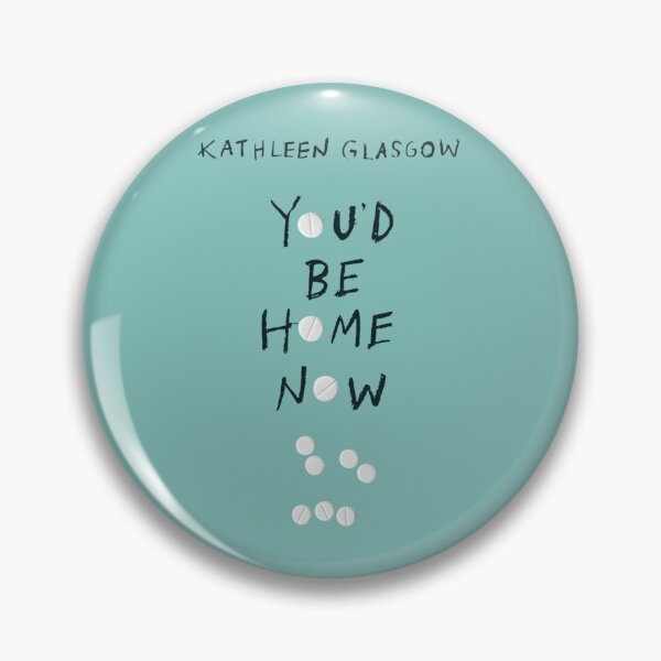 Artikelvorschau, Du wärst jetzt zu Hause, Kathleen Glasgow entworfen und verkauft von slvbgn.