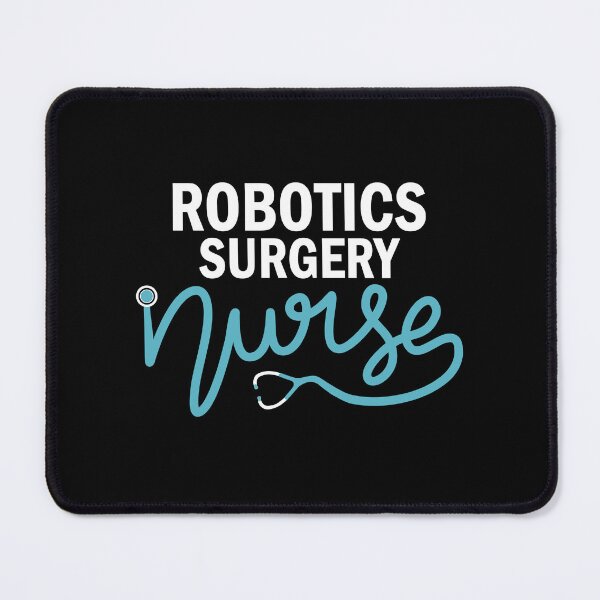 Item preview, Robotics Surgery Nurse -  Nursing Department designed and sold by Senthamizh.