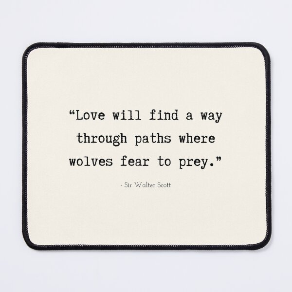 Item preview, A Quote about Love by Sir Walter Scott designed and sold by Poemit.