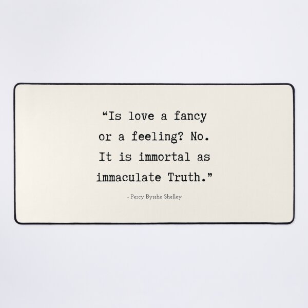 Item preview, A Quote about Love by Percy Bysshe Shelley designed and sold by Poemit.