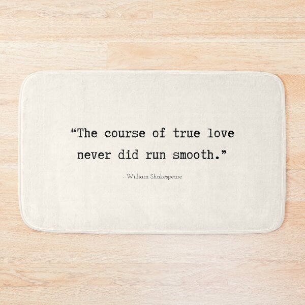 Item preview, A Quote about Love by William Shakespeare designed and sold by Poemit.