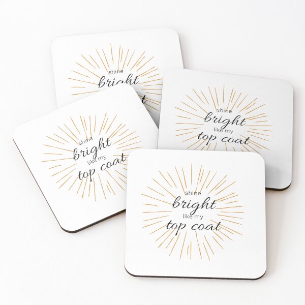 Item preview, Shine bright Like my top coat designed and sold by Spreadthetee.