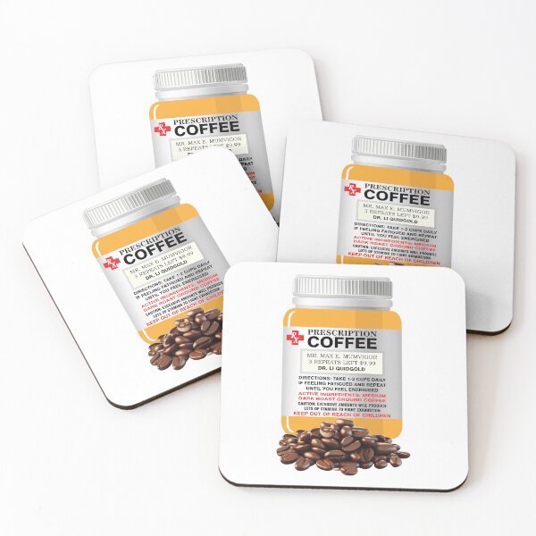 Item preview, Prescription coffee - GOLD designed and sold by StellarFX.