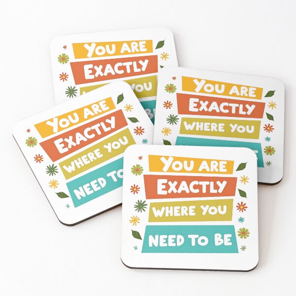 Item preview, You are exactly where you need to be retro flowers - A motivational saying   designed and sold by SkeletonsDanger.