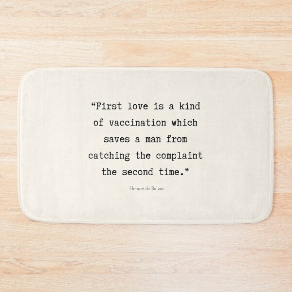 Item preview, A Quote about First Love by Honoré de Balzac designed and sold by Poemit.