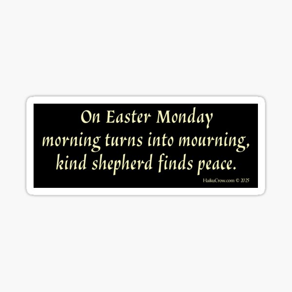 Item preview, Easter Monday Haiku designed and sold by EyeMagined.