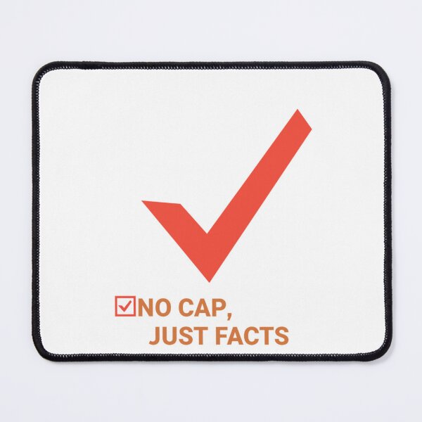 Item preview, No Cap Just Facts Art  designed and sold by MaqueCreation.
