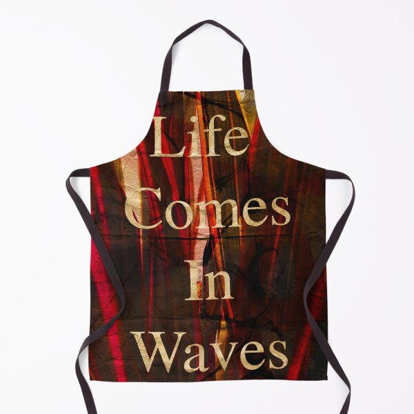 Item preview, Life Comes in Waves Inspirational Text art designed and sold by NickDedidis.