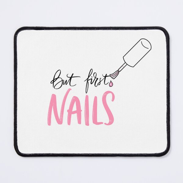 Item preview, But first, nails designed and sold by Spreadthetee.
