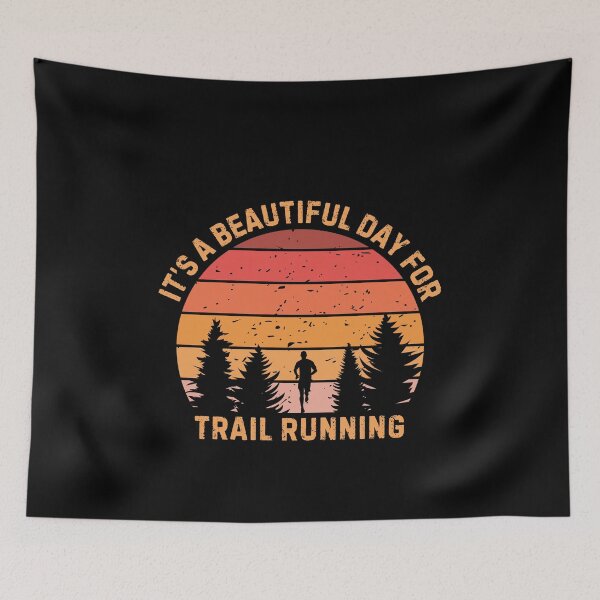 Item preview, Beautiful Day For Trail Running Motivational Runner designed and sold by StrideSuccess.