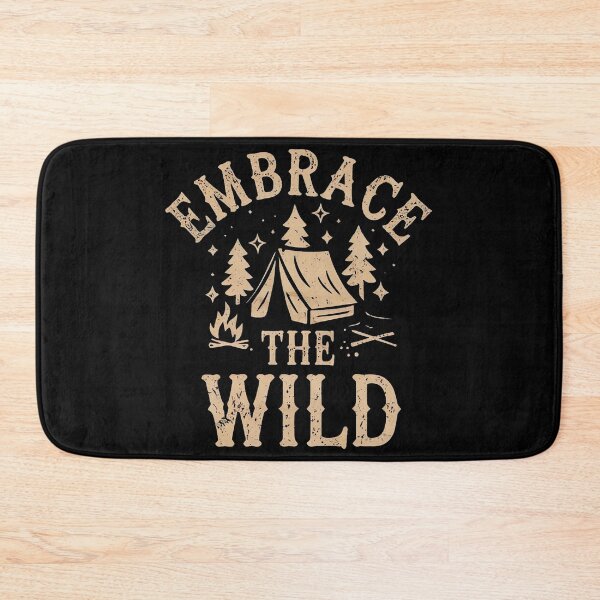 Item preview, Embrace the Wild, Camping Passion designed and sold by Tiszert.