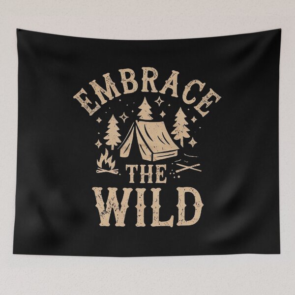 Item preview, Embrace the Wild, Camping Passion designed and sold by Tiszert.