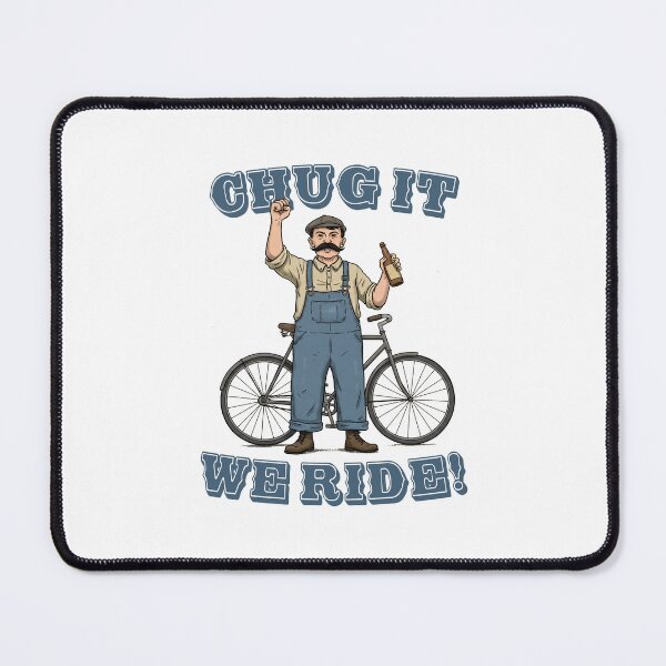 Item preview, Chug It We Ride Cycling designed and sold by Esskay Designs.