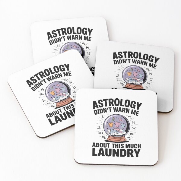 Item preview, Astrology Didn't Warn Me About This Much Laundry – Funny Zodiac Mom Quote designed and sold by ThatBBStore.