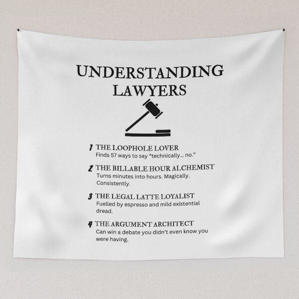 Item preview, Understanding Lawyers – Funny Legal Job Quotes for Attorneys & Law Students designed and sold by PsyFlow35.