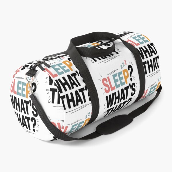 Item preview, “Sleep? What’s That?” Funny Momma Quote  designed and sold by Rajasekar.
